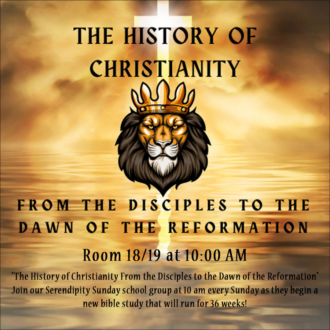 The History of Christianity - Bible Study